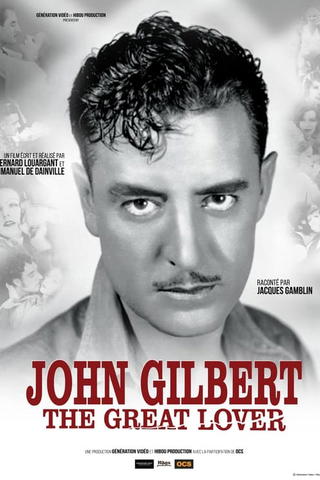 John Gilbert the Great Lover