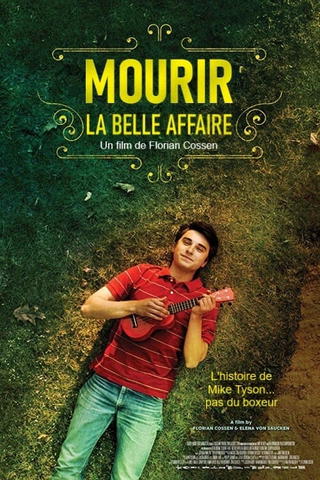 Mourir, la belle affaire