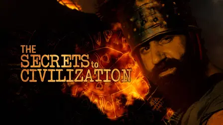 The Secrets to Civilization