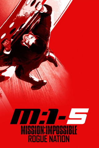 Mission: Impossible – Rogue Nation