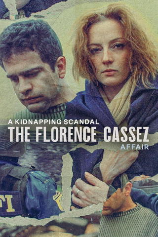 Ein Entführungsskandal: Der Fall Florence Cassez