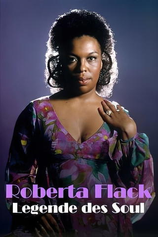 Roberta Flack: Legende des Soul