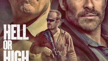 Hell or High Water