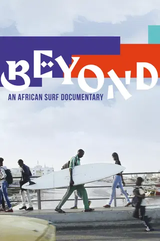 Beyond: An African Surf Documentary
