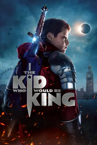 The Kid Who Would Be King