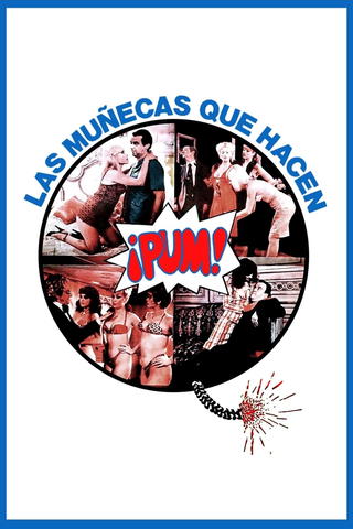 Las Muñecas que hacen pum