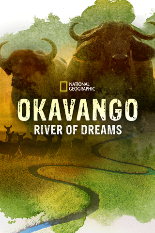 Okavango: River of Dreams