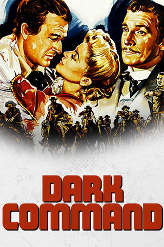 The Dark Command (B/W)