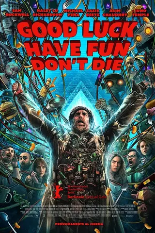 Good Luck, Have Fun, Don't Die!
