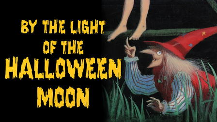 By the Light of the Halloween Moon