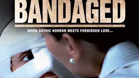Bandaged
