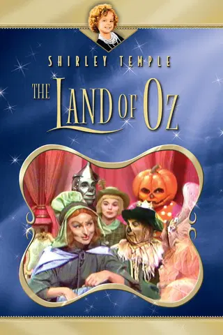 Shirley Temple: The Land of Oz