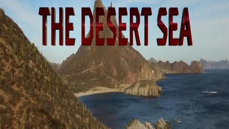 The Desert Sea