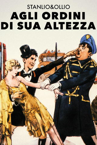 Stanlio e Ollio - Agli ordini di sua altezza