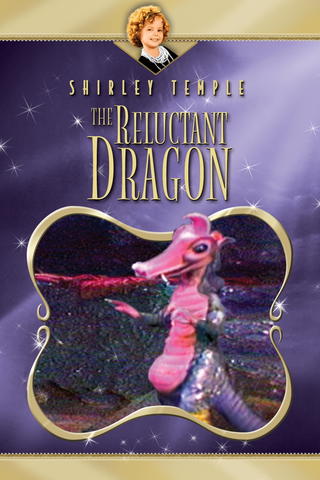 Shirley Temple: The Reluctant Dragon