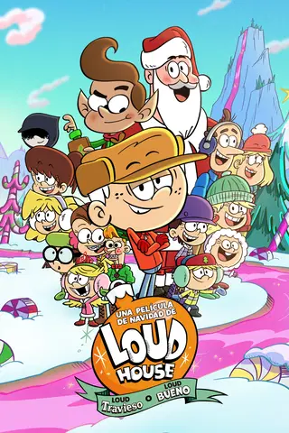 Una Película de Navidad de Loud House: Loud Travieso o Loud Bueno
