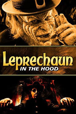 Leprechaun V: In The Hood