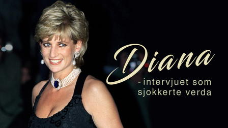 Diana - intervjuet som sjokkerte verda