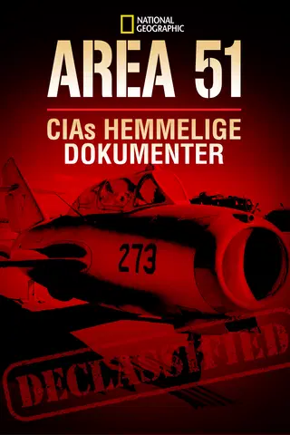 Area 51: CIAs hemmelige dokumenter