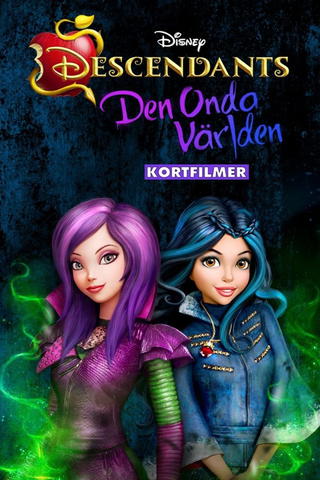 Descendants - Den onda världen (Kortfilmer)