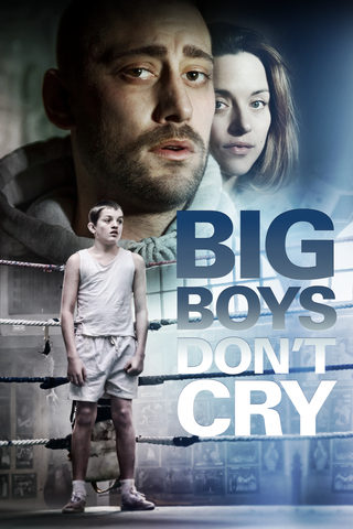 Big Boys Don't Cry