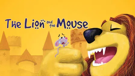 The Lion and the Mouse