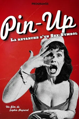 Pin-Up, the Revenge of a Sex Symbol