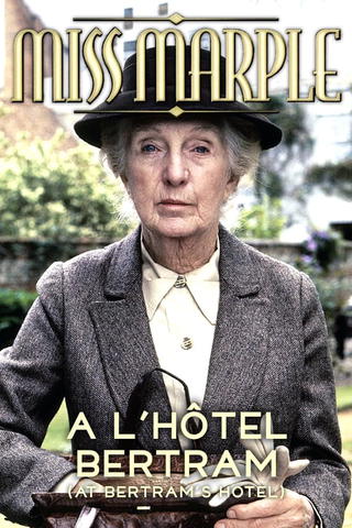 Miss Marple : À l'hôtel Bertram