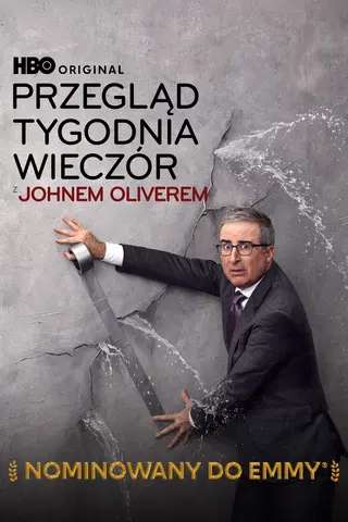 Przegląd tygodnia: Wieczór z Johnem Oliverem