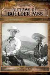 Outlaws Of Boulder Pass