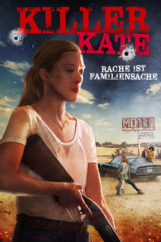 Killer Kate – Rache ist Familiensache