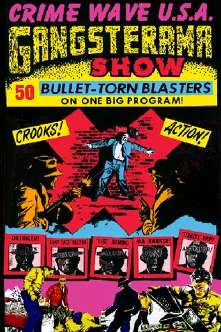 Crimewave USA Gangsterama Show Vol 1