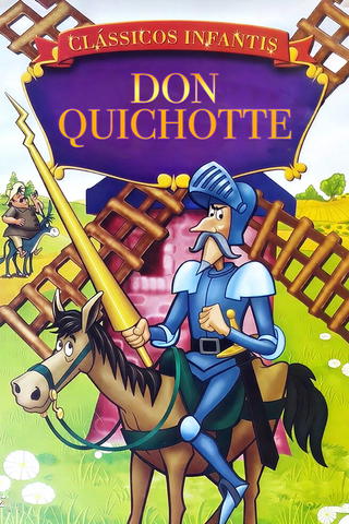 Don Quixote of La Mancha