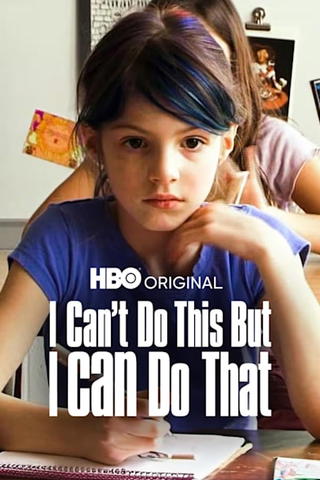 I Can’t Do This, But I CAN Do That