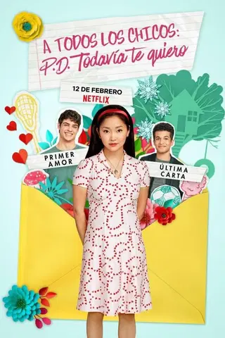 A todos los chicos: P.D. Todavía te quiero