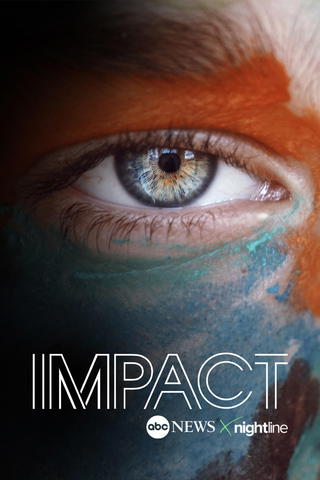 IMPACT x Nightline