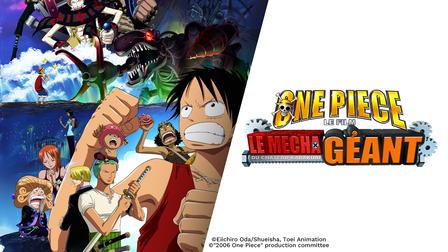 One Piece : Le Mecha géant du château Karakuri