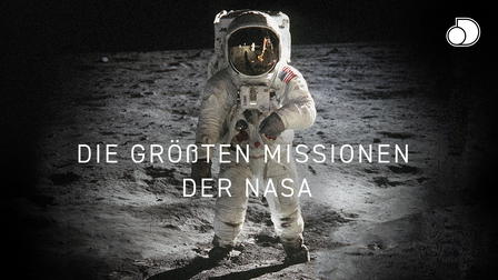 Die größten Missionen der NASA