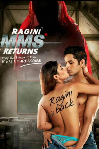 Ragini MMS: Returns