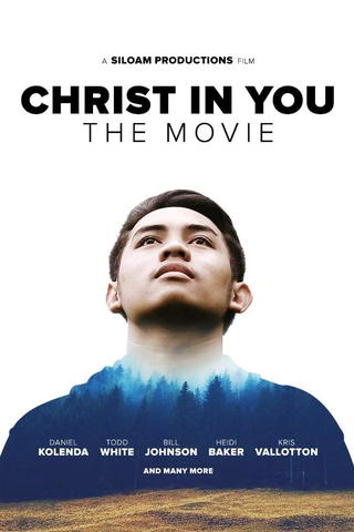 Christ in You: The Movie