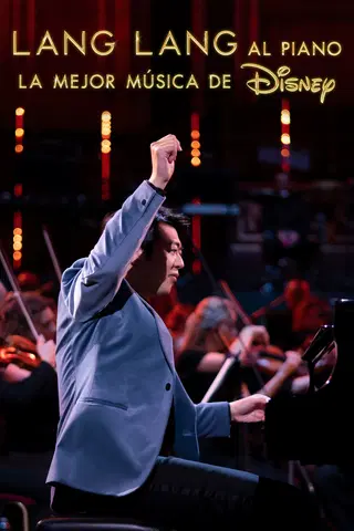 Lang Lang al piano: La mejor música de Disney
