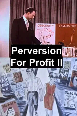 Perversion for Profit II