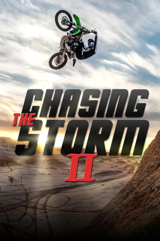 Chasing the Storm 2