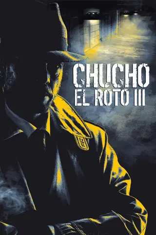 Chucho el Roto III