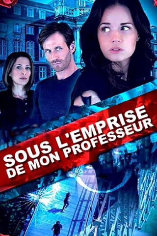 Sous l'emprise de mon professeur