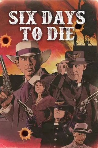 Six Days to Die