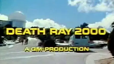 Death Ray 2000