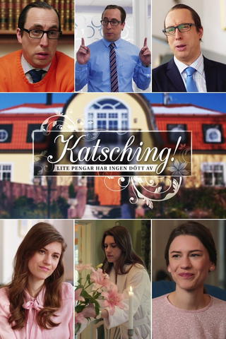 Katsching – lite pengar har ingen dött av