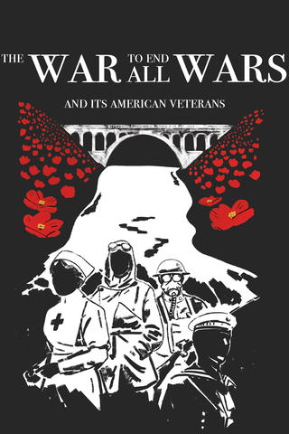 The War to End all Wars... and its American Veterans