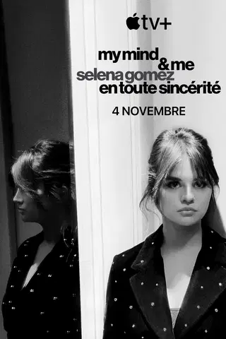 Selena Gomez : My Mind & Me